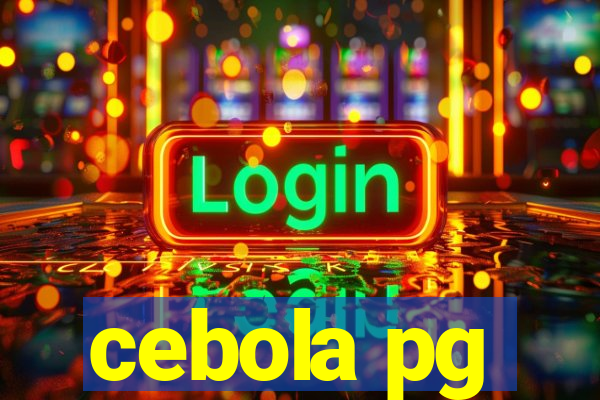 cebola pg